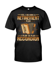 Accordion - Retirement Plan Shirt
