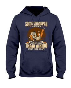 Aikido - Grandpas Take Naps Hoodie