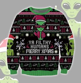 Alien Merry Xmas Ya Filthy Humans 2023 3D Printed Ugly Christmas Sweatshirt
