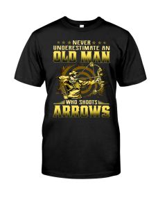 Archery - Never Underestimate Old Man Shirt