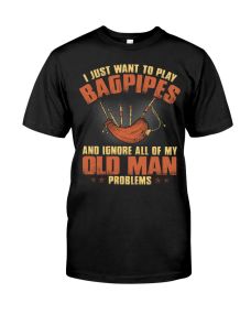 Bagpipes - Old Man Problems Shirt