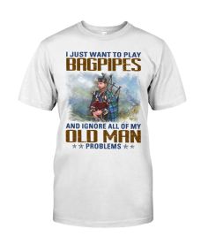 Bagpipes - Old Man Problems1 Shirt