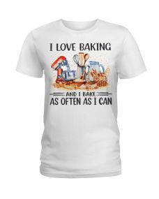 Baking - As Often As I Can Shirt