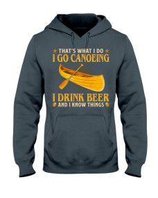 Canoeing - That's What I Do Hoodie