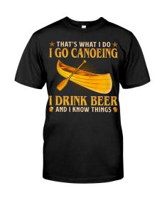 Canoeing - That's What I Do Shirt