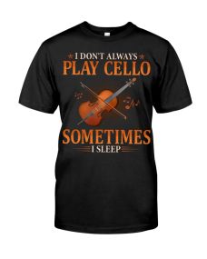 Cello - I Don't Always Shirt
