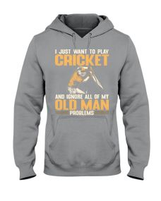 Cricket - Old Man Problems Hoodie
