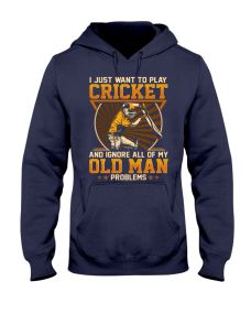 Cricket - Old Man Problems1 Hoodie