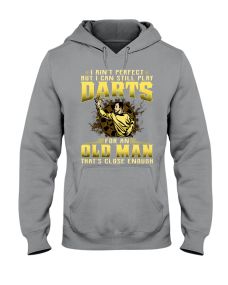 Darts - Ain't Perfect Old Man Hoodie