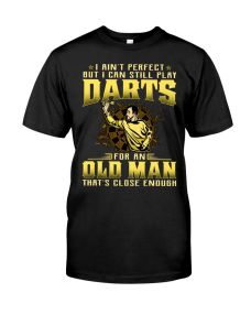 Darts - Ain't Perfect Old Man Shirt