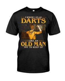 Darts - Like An Old Man Keep Up GEC Shirt