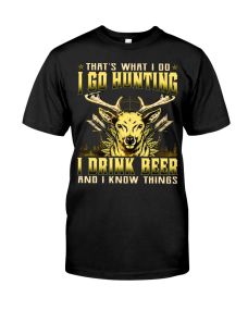 Deer Hunting - That's What I Do Shirt