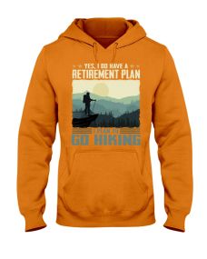 Hiking - Retirement Plan G Hoodie