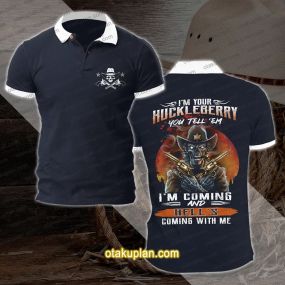 Im Your Huckleberry Tombstone Polo Shirt