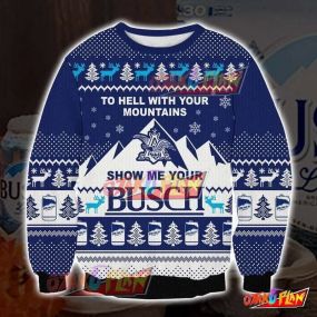 Show Me Your Busch 3D Print Ugly Christmas Sweatshirt