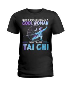 Tai Chi - Cool Woman Shirt
